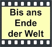 Bis ans Ende der Welt