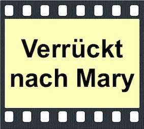 Verrückt nach Mary