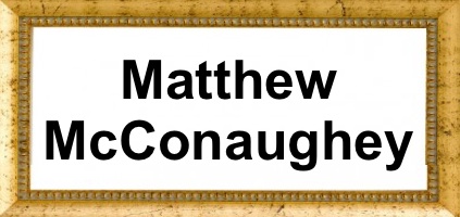 Matthew McConaughey